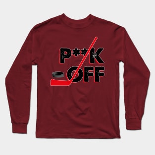 Puck off Long Sleeve T-Shirt